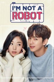 I Am Not A Robot (Ami Robot Noi)