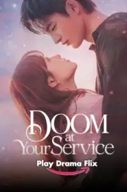 Doom At Your Service Hindi Dubbed Full Episodes (Ep 1–16) Watch Online | Eng Sub – Play Drama Flix