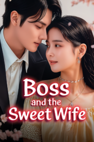 Boss and The Sweet Wife Bangla Dubbed | Full Drama All Episodes Watch Online in HD