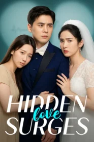 Hidden Love Surges Bangla Dubbed | Kuku TV All Episodes Watch Online HD
